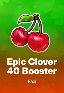 Epic Clover 40 Booster