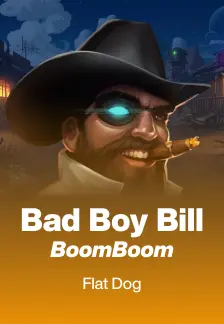 Bad Boy Bill BoomBoom
