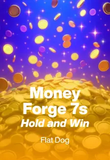 Money Forge 7s Hold and Win
