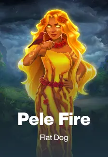 Pele Fire