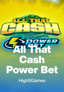 All That Cash Power Bet