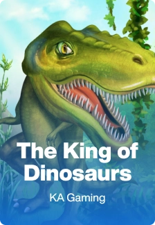 The King of Dinosaurs