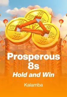 Prosperous 8s Hold and Win
