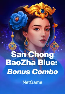 San Chong BaoZha Blue: Bonus Combo