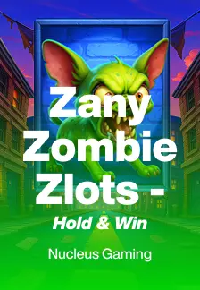Zany Zombie Zlots - Hold & Win