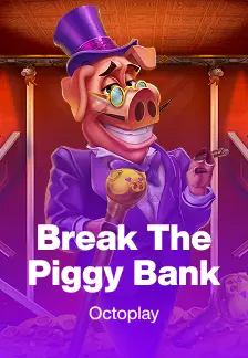 Break the Piggy Bank