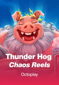 Thunder Hog Chaos Reels