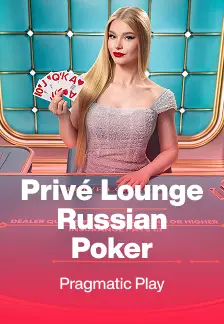 Privé Lounge Russian Poker