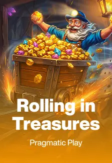 Rolling in Treasures