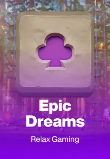 Epic Dreams