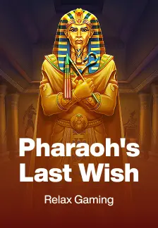Pharaoh's Last Wish