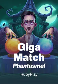 Giga Match Phantasmal