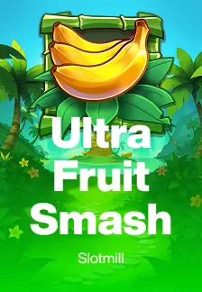 Ultra Fruit Smash