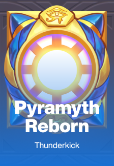 Pyramyth Reborn