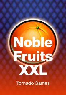 Noble Fruits XXL