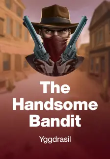 The Handsome Bandit