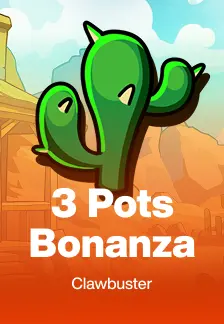 3 Pots Bonanza