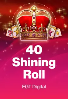40 Shining Roll