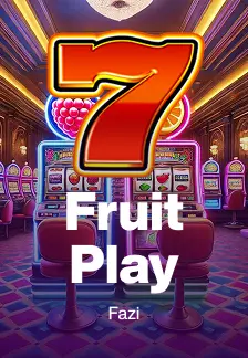 Fruit Play