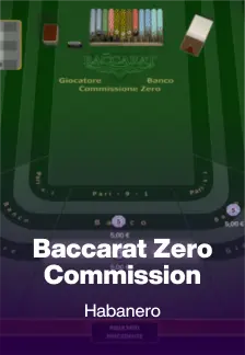 Baccarat Zero Commission