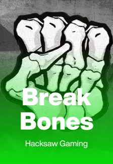 Break Bones