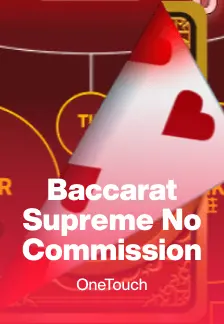 Baccarat Supreme No Commission