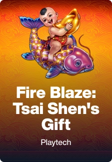 Fire Blaze: Tsai Shen's Gift