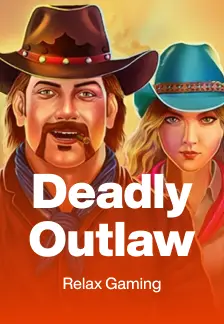 Deadly Outlaw