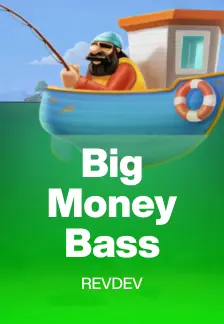 Big Money Bass