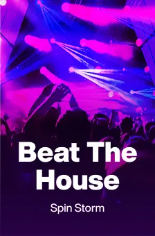 Beat The House