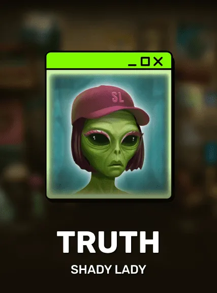 Truth slot by Shady Lady