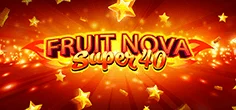 Fruit Super Nova 40 game tile