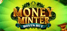 Money Minter Bonus Buy game tile