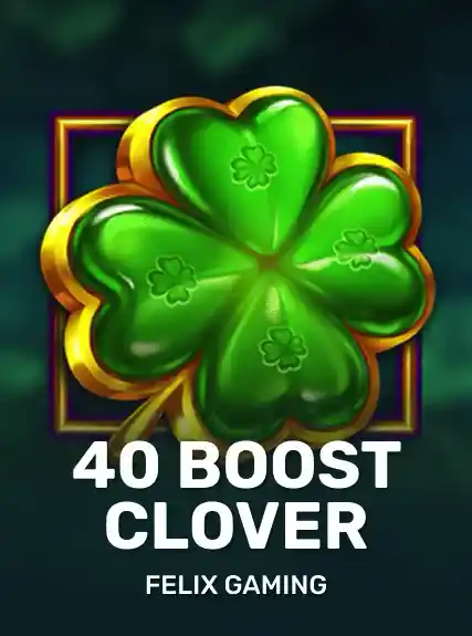 40 Boost Clover game tile