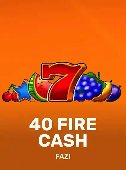 40 Fire Cash game tile