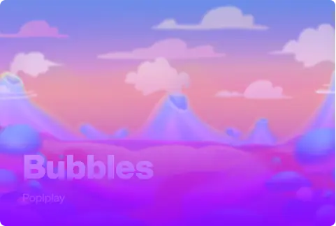 Bubbles