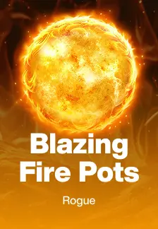 Blazing Fire Pots