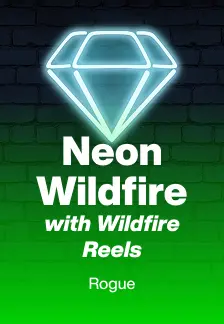 Neon Wildfire with Wildfire Reels