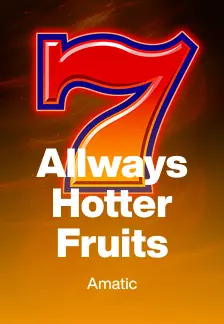 Allways Hotter Fruits