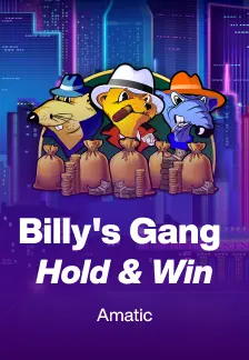 Billy's Gang Hold & Win
