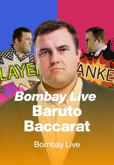 Bombay Live Baruto Baccarat