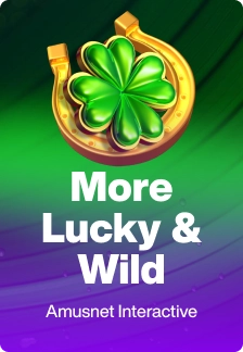 More Lucky & Wild