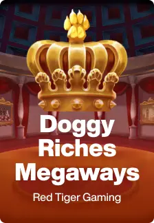 Doggy Riches Megaways