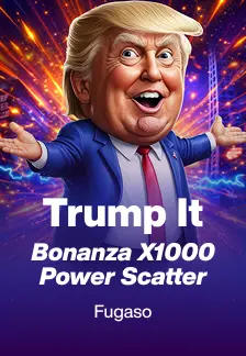 Trump It Bonanza X1000: Power Scatter