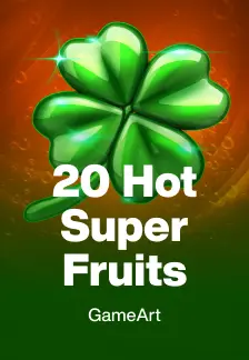 20 Hot Super Fruits