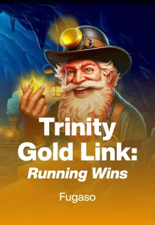 Trinity Gold Link: Running Wins