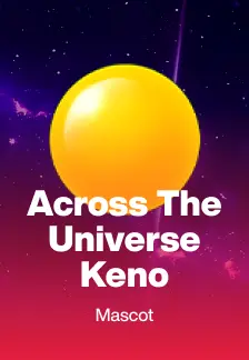 Across the Universe Keno
