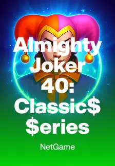 Almighty Joker 40:Classic$$eries
