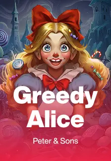 Greedy Alice