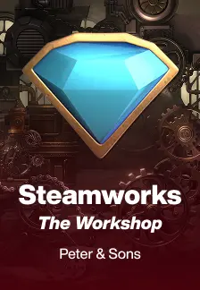 Steamworks - The workshop